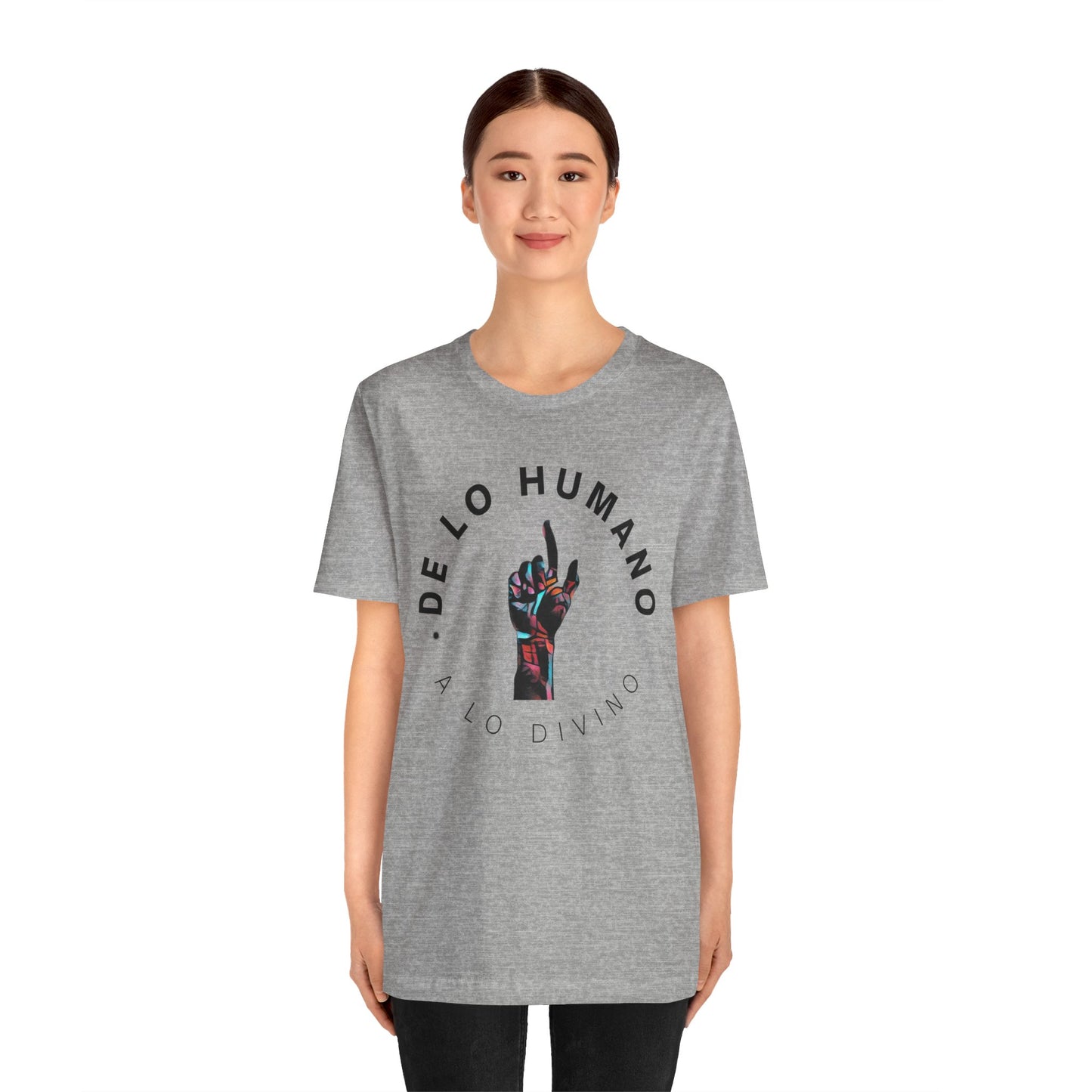 "De lo humano a lo Divino" Colorfull Hand Unisex Jersey Short Sleeve Tee