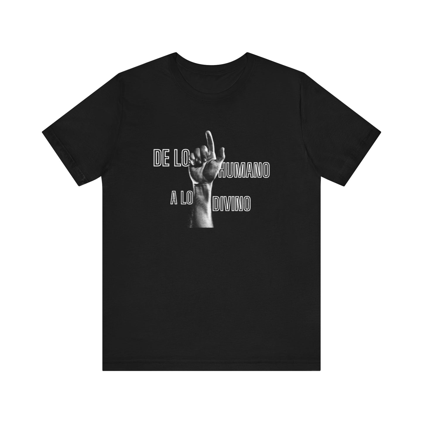 De lo humano...Unisex Jersey Short Sleeve Tee