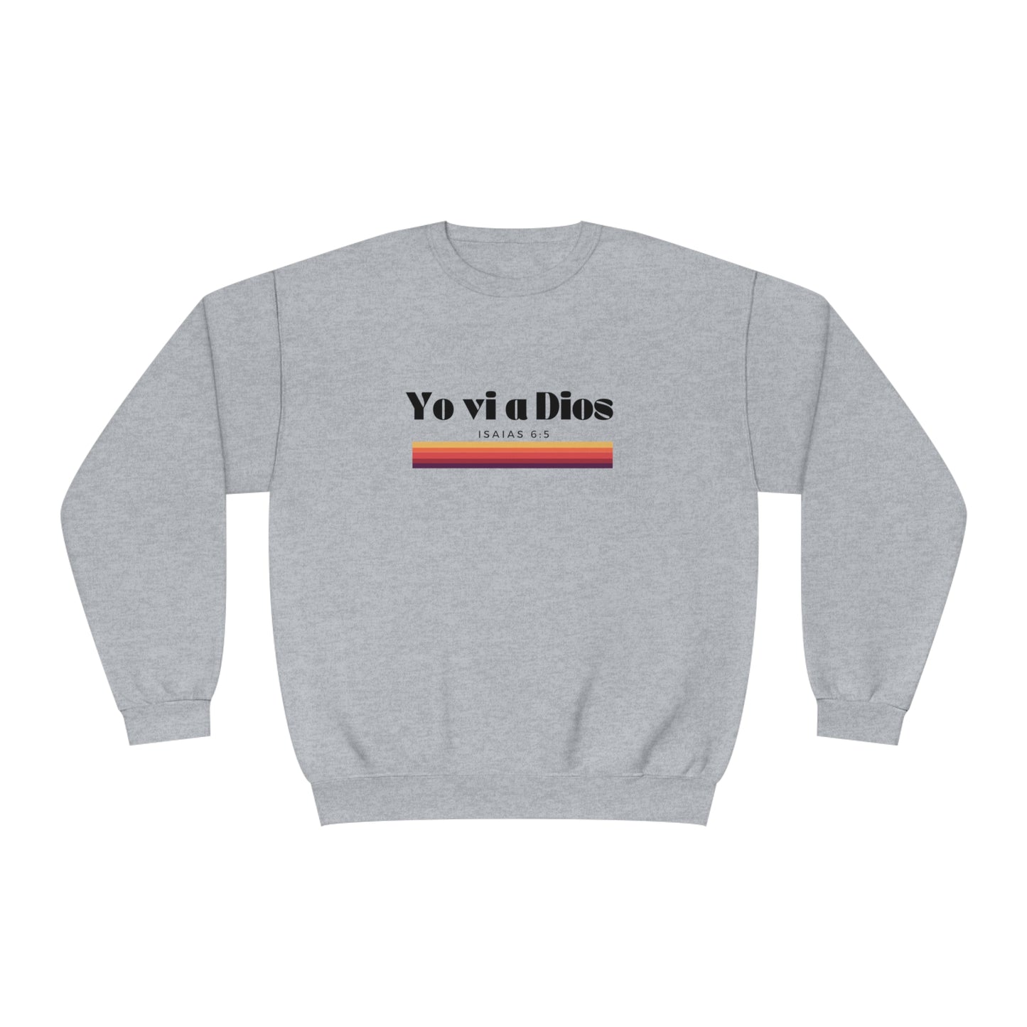 "Yo vi a Dios" Unisex Sweatshirt