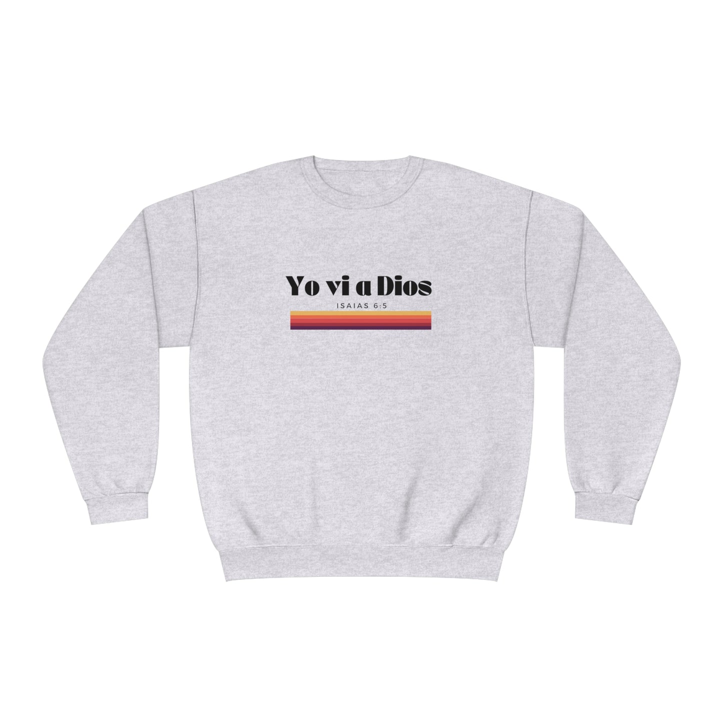 "Yo vi a Dios" Unisex Sweatshirt